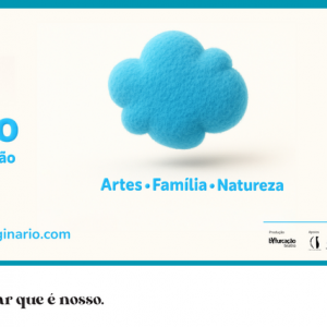"Artes-Família-Natureza" dão mote ao Festival Imaginário(Quinta da Ribafria)